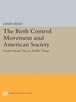cover image of The Birth Control Movement and American Society